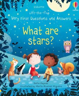 Usborne Lift-the-flap Very First Questions and Answers What are stars? – Sách Tiếng Anh Cho Bé 3+