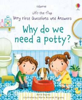 Usborne Lift-the-flap Very First Questions and Answers Why do we need a potty? – Sách Tiếng Anh Cho Bé 2+